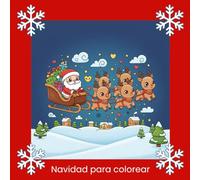Navidad para colorear: 100 dibujos con motivos navideños para niños a partir de 4 años, creatividad, concentración y relajación
