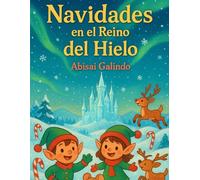 Navidades en el Reino del Hielo