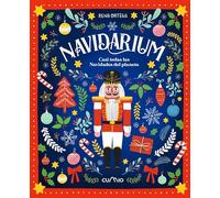 NAVIDARIUM: CASI TODAS LAS NAVIDADES DEL PLANETA