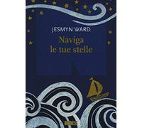 Naviga le tue stelle