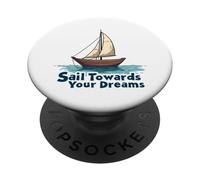 Naviga verso i tuoi sogni Inspirational Sailing Nautical PopSockets PopGrip Adesivo