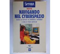Navigando nel cyberspazio. Ricerca sui rapporti tra infanzia e Internet