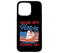 Navigando nella storia Columbus' Way Indigeno Columbus Day Custodia per iPhone 15 Pro Max