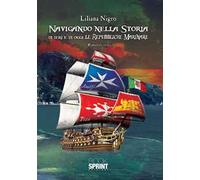 Navigando nella storia di ieri e di oggi. Le repubbliche marinare