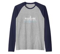 Navigare Ë Vivere Due Volte - Arte per Amanti del Mare Maglia con Maniche Raglan