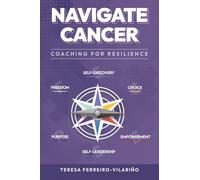 Navigate Cancer: Coaching for Resilience