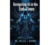 Navigating AI in the End-Times