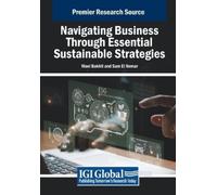 Navigating Business Through Essential Sustainable Strategies (Tascabile)