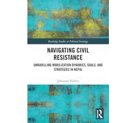 Navigating Civil Resistance: Unravelling Mobilization Dynamics, Goals, and Strategies in Nepal