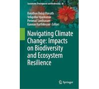 Navigating Climate Change: Impacts on Biodiversity and Ecosystem Resilience: 42