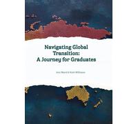 Navigating Global Transition - A Journey For Graduates