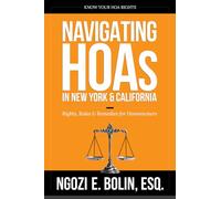 Navigating HOAs in New York and California: Rights, Rules & Remedies for Homeowners