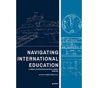 Navigating international education. A unique cooperation in nautical design - ER