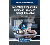Navigating Responsible Business Practices Through Ethical AI (Tascabile)