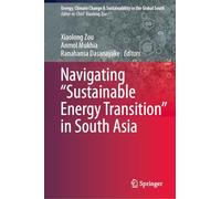 Navigating “Sustainable Energy Transition” in South Asia