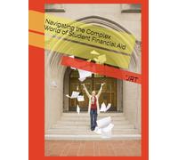 Navigating the Complex World of Student Financial Aid