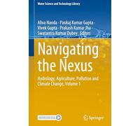 Navigating the Nexus: Hydrology, Agriculture, Pollution and Climate Change, Volume 1: 102