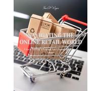 Navigating the Online Retail World: A Step-by-Step Guide to Establishing Your E-Commerce Business within a Fortnight