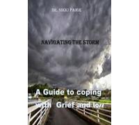 Navigating the Storm Una guida per affrontare il dolore e L - NUOVO NIKKI....