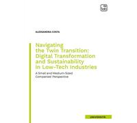 NAVIGATING THE TWIN TRANSITION: DIGITAL TRANSFORMATION AND SUSTAINABILITY IN LOW
