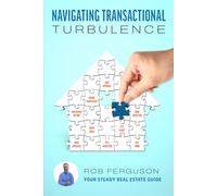 Navigating Transactional Turbulence, with Rob Ferguson