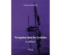 Navigation dans les Cyclades et ailleurs