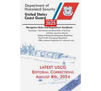 Navigation Rules And Regulations Handbook: (COLOR PRINT)- International Regulations and U.S. Inland Navigation Rules