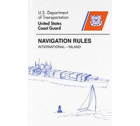 Navigation Rules by U. S. Coast Guard (2012-07-05)