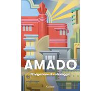 Navigazione di cabotaggio. Appunti per un libro di memorie che non scriverò mai