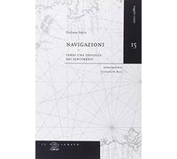 Navigazioni. Verso una teologia dei sentimenti