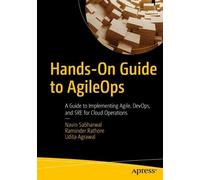 Navin Sabharwal Raminder Rathore Udita Agra Hands-On Guide to Agile (Tascabile)