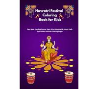 Navratri Festival Coloring Book for kid's: From Devi Maa to Ravan Vadh - A Creative Journey for Kids