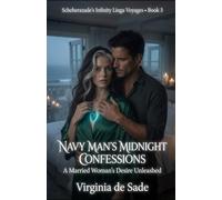 Navy Man's Midnight Confessions: A Married Woman's Desire Unleashed