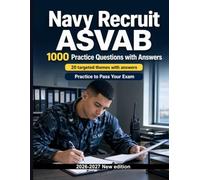 Navy Recruit ASVAB : 1000 MCQ with Answers: Safeguarding, ethics, incident reports, chain of command, safety, and emergency response for focused exam preparation