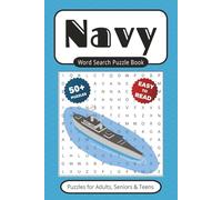 Navy Word Search Book: 50+ Puzzles With Easy to Read Print | 6x9 inches 110 pages | Gift for Vacations, Holidays, Leisure