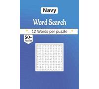 Navy word search Puzzle Book: A Word Search Journey Through Naval History, Ships, and Life at Sea