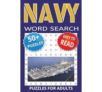 Navy Word Search Puzzle Book Supreme: Word Searches With Easy-to-Read Print About the Navy, Military, Veterans and More | 6x9in Size and 110 Pages, ... Gift for Retirement, Holidays and Birthdays.