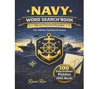 Navy Word Search Puzzle Book: Word Searches with Easy to Read Print about Naval Ships, Submarines, Ranks, Seamanship, Navigation, Shipboard Gear and ... | Gift for Vacations, Holidays and Free Time