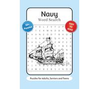 Navy Word Search Puzzle Book: Word Searches with Easy to Read Print about Naval Terms, Military, Naval Equipment and More | 6x9 inches, 110 pages | ... … Gift for Vacations, Holidays and Relaxation