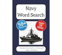 Navy word search puzzle book: Word Searches with Easy to Read Print about Navy, Ships, Weapons and more | 6x9 inches, 110 pages | 50+ Puzzles ... Gift for Vacations, Holidays and Free Times