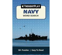 Navy Word Search Puzzle Book: Word Searches with Easy to Read Print about the Navy, Military, Armed Forces and More | 6x9 inches, 110 pages | 50+ Puzzles … Gift for Vacations, Holidays, and Free Times