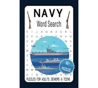 Navy Word Search Puzzle Book: Word Searches with Easy to Read Print about The Navy, Ships, Sailors and more | 6x9 inches, 110 pages | 50+ puzzles … Gift for Vacations, Holidays and Free Times.