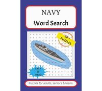 NAVY Word Search Puzzle Book: Word Searches with Easy to Read Print about the Navy, Ships, Submarines, and More, 6x9 inches, 50+ Puzzles.. Gift for Vacations, Holidays and Free Times