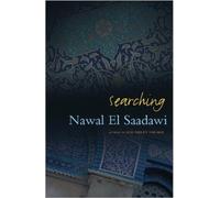 Nawal El Saadawi Searching (Tascabile)