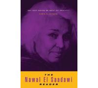 Nawal El Saadawi The Nawal El Saadawi Reader (Copertina rigida)