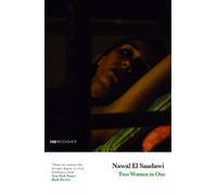 Nawal El Saadawi Two Women in One (Tascabile) Saqi Bookshelf