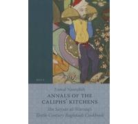 Nawal Nasrallah Annals of the Caliphs' Kitchens (Tascabile)
