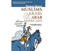 Nawar Shora Muslims, Arabs, and Arab-Americans (Tascabile)