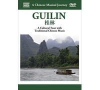 Naxos Scenic Musical Journeys Guilin A Cultural Tour with Traditional Chinese Music