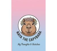 Naya The Capybara Notebook